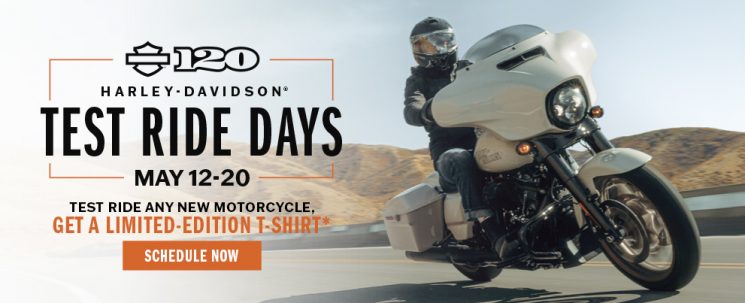 Harley-Davidson Test Ride Days May 12-20